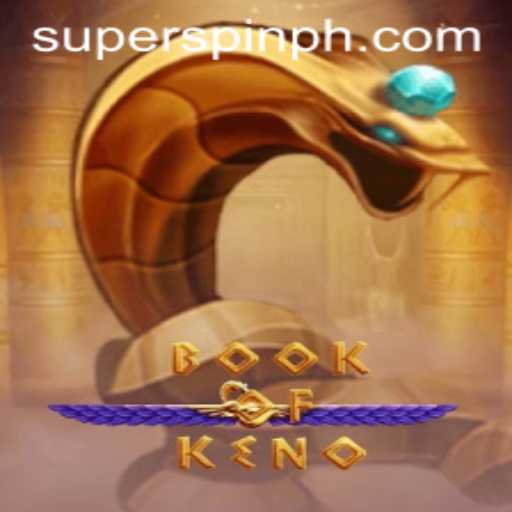 Discover the Exciting World of BookOfKeno with SUPERSPIN